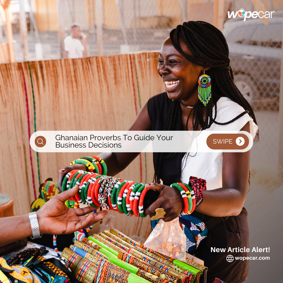 5 Ghanaian Proverbs That Can Guide Your Business Decisions